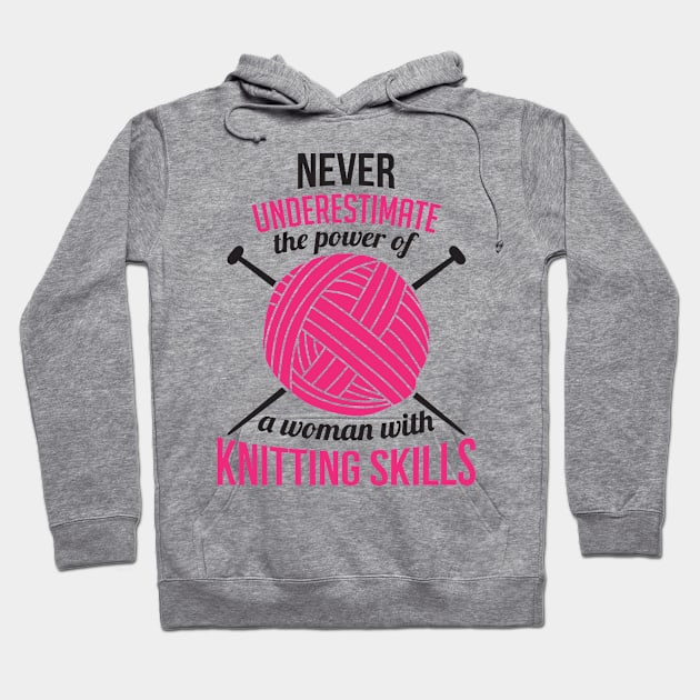 Never underestimate the power of a woman with knitting skills (black) Hoodie by nektarinchen